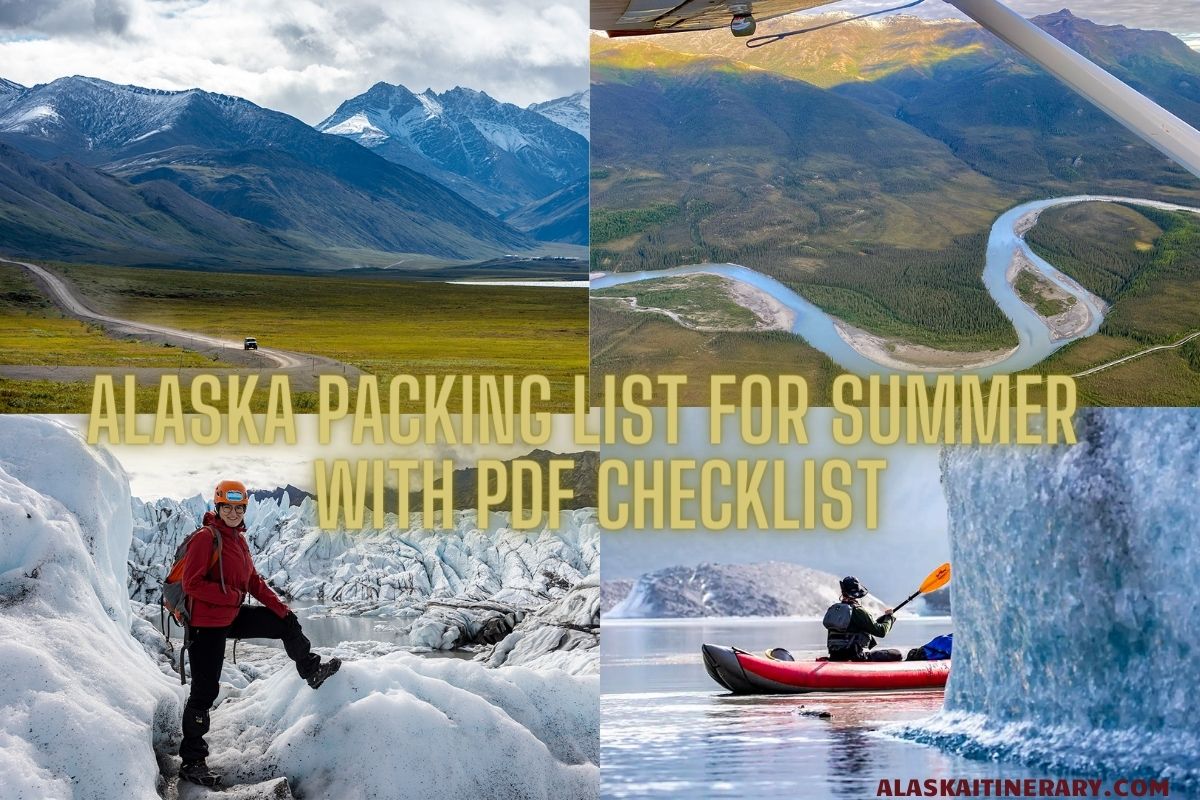 Photo collage: Alaska Packing List for summer with pdf checklist.