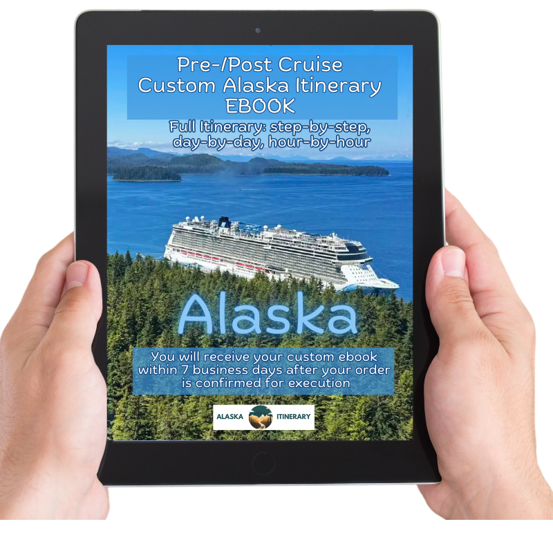 Pre-Cruise or Post Cruise Custom Alaska Itinerary ebook - cover photo.