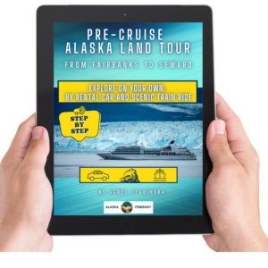 Pre-Cruise Alaska Land Tour Ebook
