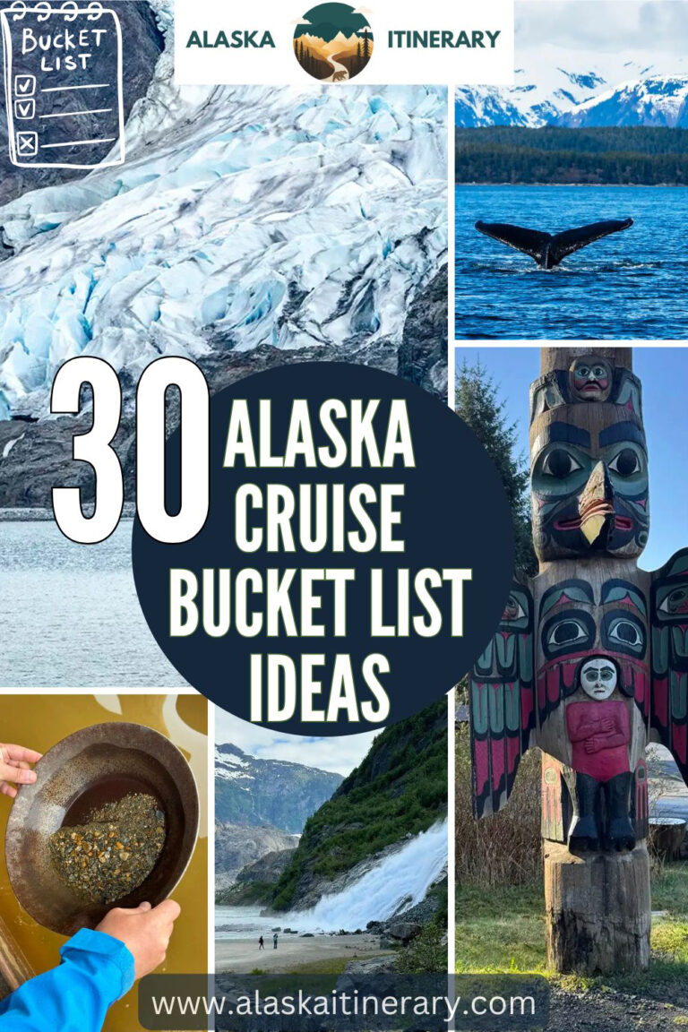 Alaska Cruise Bucket List: 30 Must-Do Experiences in Inside Passage Ports